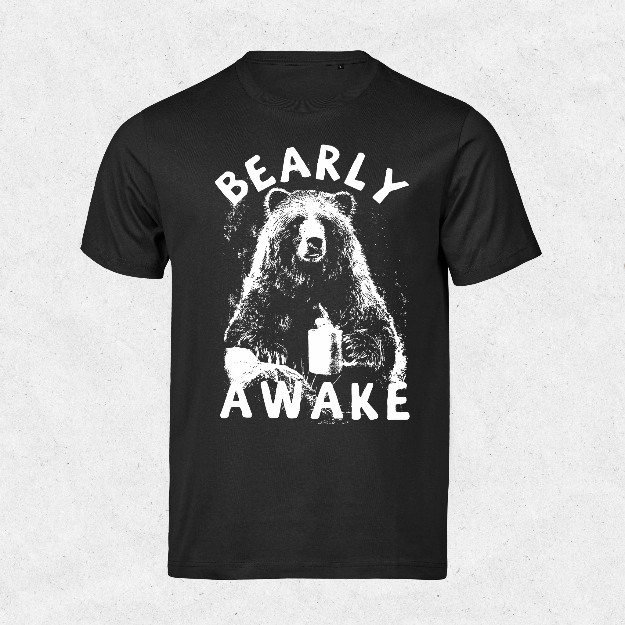 Bearly Awake Tee